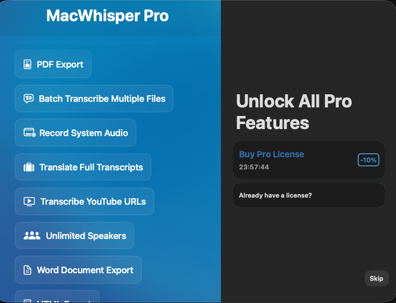 MacWhisper Proの機能紹介画面。右下にSkipボタンがある